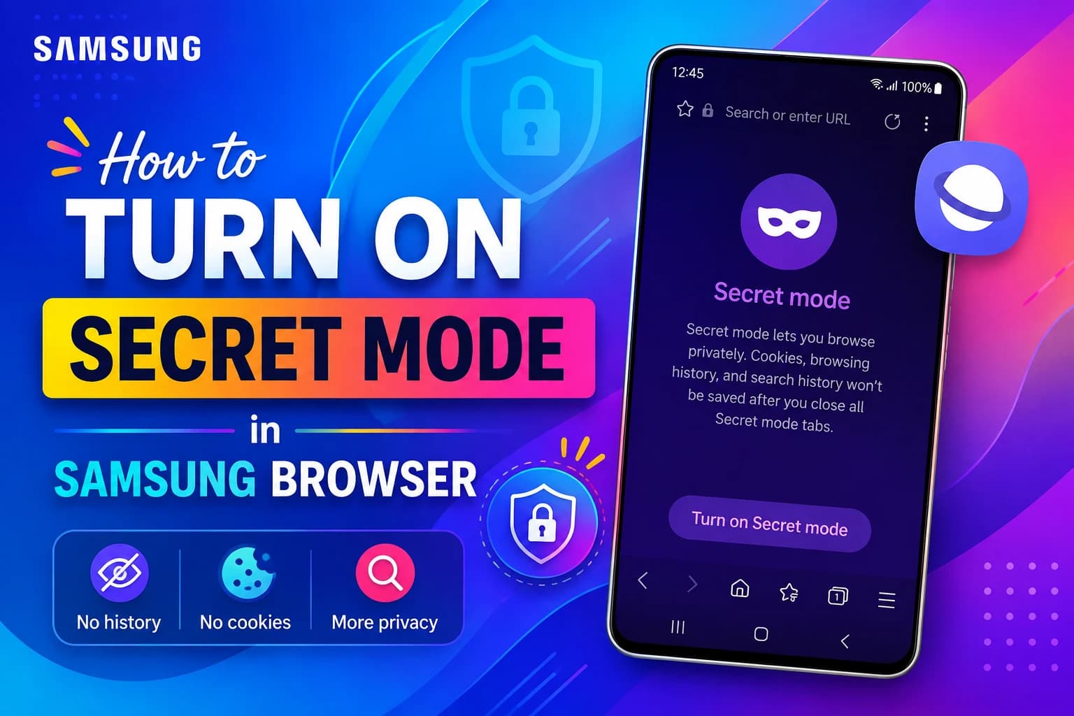 How to Turn On Secret Mode in Samsung Browser